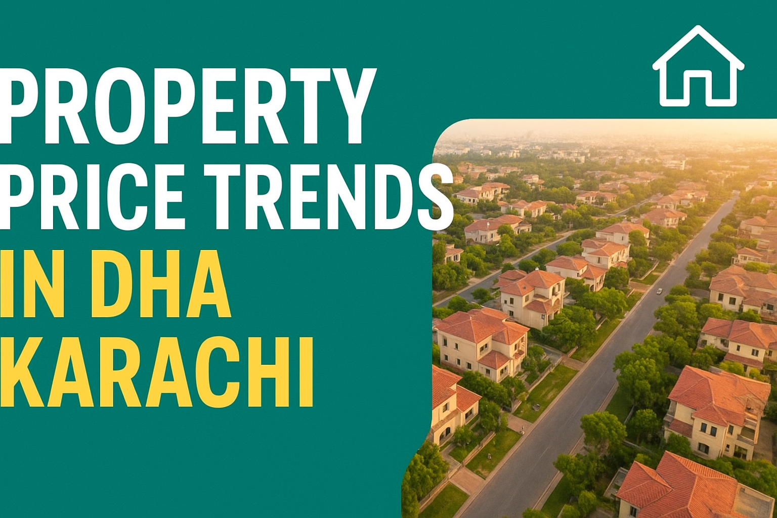 Property Price Trends in DHA Karachi