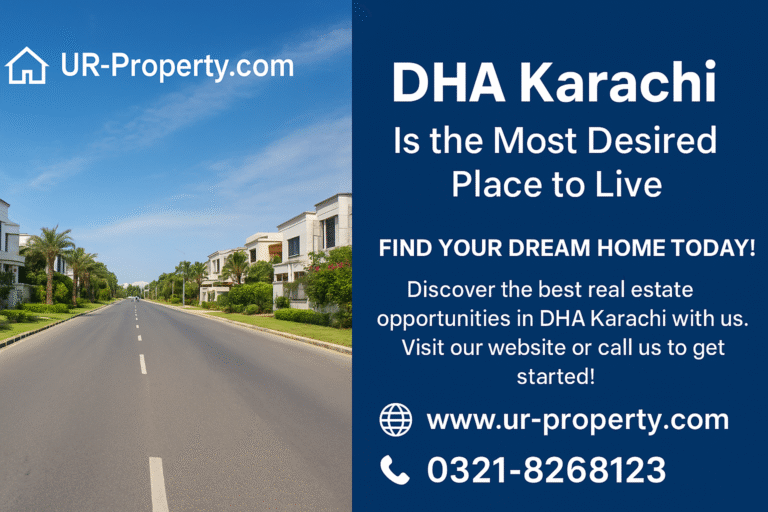 DHA Karachi Is the Most Desired Place to Live