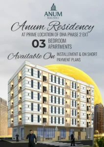 ANUM RESIDENCY PHASE II BROCHURE 3 BED APARTMENT SALE BOOKING