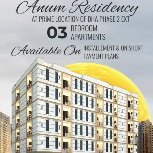 ANUM RESIDENCY PHASE II BROCHURE 3 BED APARTMENT SALE BOOKING
